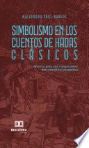 Simbolismo en Los Cuentos de Hadas Clásicos