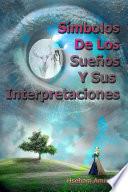 Símbolos De Los Sueños Y Sus Interpretaciones