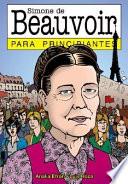 Simone de Beauvoir para principiantes