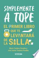 Simplemente a tope