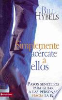 Simplemente Acercate a Ellos
