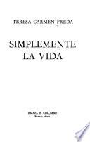 Simplemente la vida