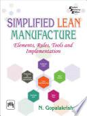 SIMPLIFIED LEAN MANUFACTURE