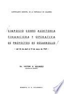 Simposio sobre Auditoría Financiera y Operativa de Proyectos de Desarrollo