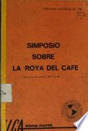 Simposio Sobre la Roya Del Cafe