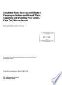 Simulated Water Sources and Effects of Pumping on Surface and Ground Water, Sagamore and Monomoy Flow Lenses, Cape Cod, Massachusetts