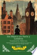 Sin blanca en París y Londres | Spanish Translation of Down and Out in Paris and London