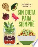 Sin Dieta para Siempre