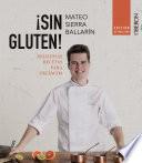 ¡Sin gluten! Edición actualizada