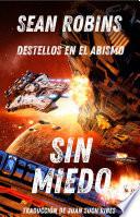 Sin miedo
