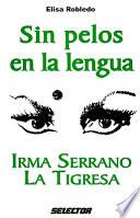 Sin Pelos en la Lengua