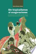 Sin tropicalismos ni exageraciones. La construcción de la imagen de Chile para la Exposición Iberoamericana de Sevilla de 1929