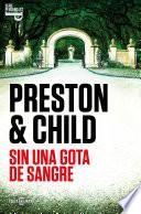 Sin una gota de sangre (Inspector Pendergast 20)