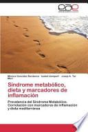 Síndrome metabólico, dieta y marcadores de inflamación
