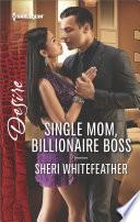 Single Mom, Billionaire Boss