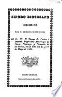Sinodo diocesano celebrado por ... el Sr. Dr T. de Portes é Infante ... Arzobispo de Santo Domingo ... en los dias 12, 14 y 17 de Mayo de 1851