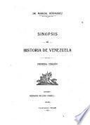 Sinopsis de historia de Venezuela