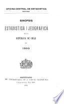 Sinopsis estadística y geográfica de la República de Chile en ...
