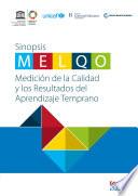 Sinopsis: MELQO: Medición de la Calidad y los Resultados del Aprendizaje Temprano