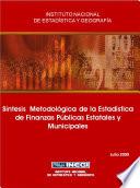 Síntesis metodológica de la estadística de finanzas públicas estatales y municipales