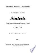 Síntesis (por la Paz, por el deber, por la Patria y por el Amor)