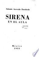 Sirena en el aula