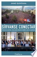 Sírvanse conectar