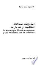 Sistema aragonés de pesos y medidas