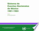 Sistema de Cuentas Nacionales de México 1981-1983. Tomo II. Cuentas de producción