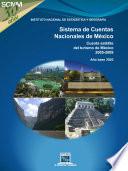 Sistema de Cuentas Nacionales de México. Cuenta satélite del turismo de México 2005-2009. Año base 2003