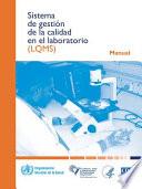 Sistema de Gestión de la Calidad En El Laboratorio: Manual