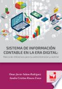 Sistema de información contable en la era digital