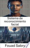 Sistema de reconocimiento facial