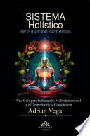 Sistema Holístico de Sanación Arcturiana