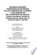 Sistemas agrarios tradicionales de dehesa en las comarcas de la Sierra y los Andévalos de la provincia de Huelva