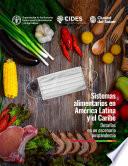 Sistemas alimentarios en América Latina y el Caribe