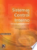 Sistemas de Control Interno Para Organizaciones
