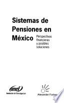 Sistemas de pensiones en México