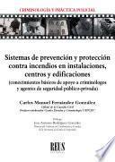 Sistemas de prevención y protección contra incendios en instalaciones, centros y edificaciones
