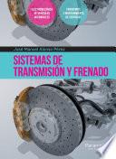 Sistemas de transmisión y frenado