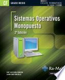 Sistemas Operativos Monopuesto. 2ª Edición (GRADO MEDIO)
