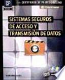 Sistemas seguros de acceso y transmisión de datos (MF0489_3)