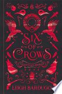 Six of Crows: Collector's Edition