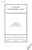 Six Place Logarithmic Tables