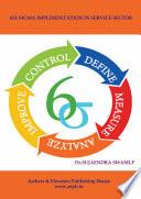 Six Sigma Implementation In Service Sector