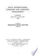Sixth International Congress for Scientific Management