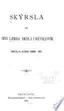 Skýrsla um hinn laerða skóla i Reykjavik, skóla-árid