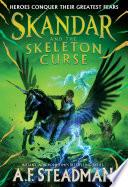 Skandar and the Skeleton Curse