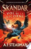 Skandar et le vol de la licorne