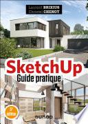 SketchUp - Guide pratique - 5e éd.